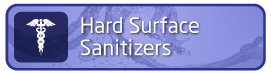Hard Surface Sanitizers