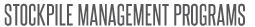 Stockpile Management Programs