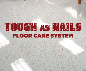 Tough As Nails Floor Care System