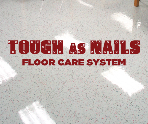 Tough As Nails Floor Care System